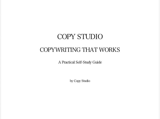 Copywriting That Works — A Practical Self-Study Guide